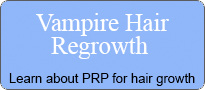 Vampire Hair Regrowth® - Learn About PRP for Hair Growth